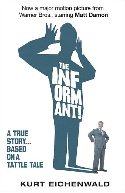 The Informant: A True Story