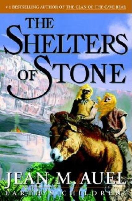 The Shelters of Stone: Earth's Children