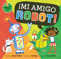 ¡Mi Amigo Robot!