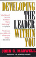 Developing the Leader Within You (Revised)