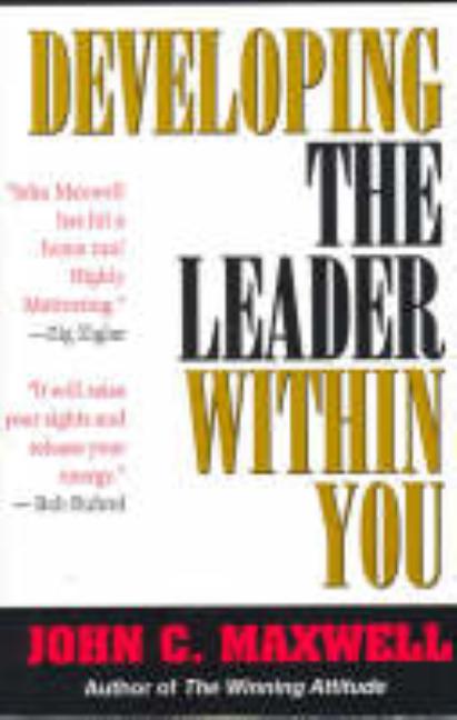 Developing the Leader Within You (Revised)