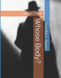 Whose Body?: Large Print