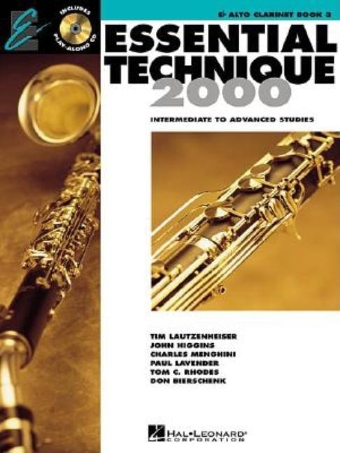 Essential Elements for Band - E Flat Alto Clarinet Book 3 with Eei Online Resources Clarinet Method Songbook and Sheet Music for School Band Students