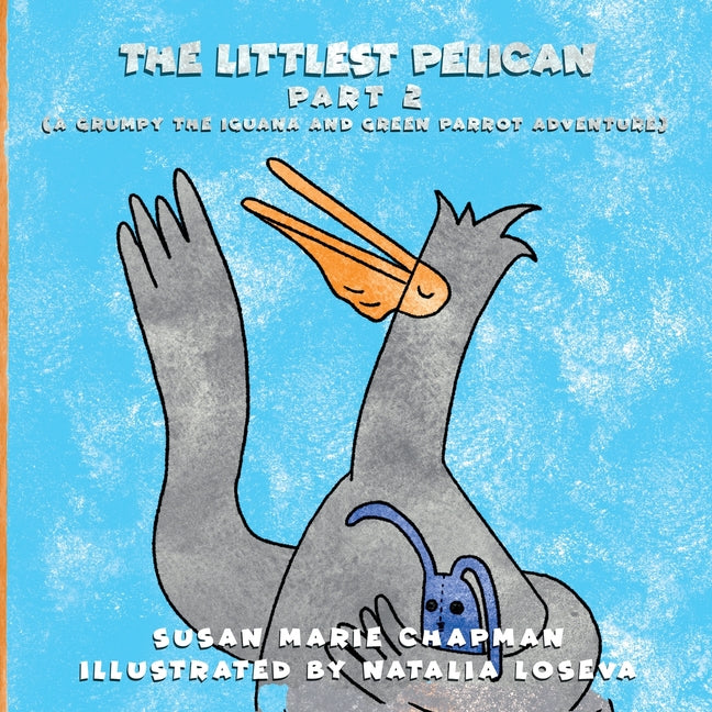 The Littlest Pelican Part 2