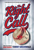 The Right Call: A Game Changer Novel