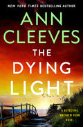 The Dying Light: A Detective Matthew Venn Novel