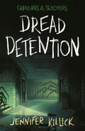 Dread Detention