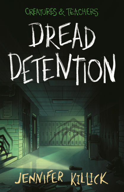 Dread Detention