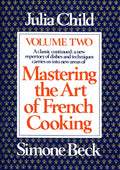 Mastering the Art of French Cooking, Volume 2: A Cookbook (Updated)