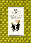 The Illustrated Old Possum's Book of Practical Cats (Revised)