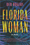 Florida Woman (First Time Trade)
