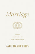 Marriage: 6 Gospel Commitments Every Couple Needs to Make (Repackage)
