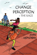 The race - CHANGE PERCEPTION