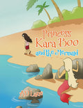 Princess Kara Boo and the Mermaid