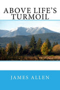 Above Life's Turmoil
