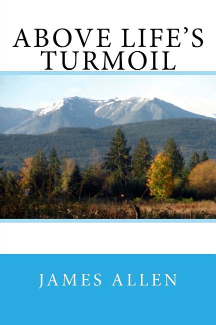 Above Life's Turmoil
