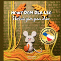 Nowy Dom dla Leo (Polski - Ukraiński): Dwujęzyczna książka dla dzieci w języku polskim i ukraińskim / Bilingual children
