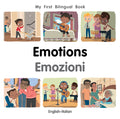 My First Bilingual Book-Emotions (English-Italian)