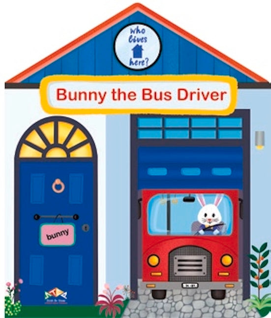 Bunny the Bus Driver