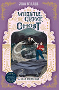 The Whistle, the Grave and the Ghost: Volume 10