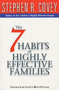 The 7 Habits of Highly Effective Families (UK)
