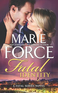 Fatal Identity: A Romantic Suspense Novel (Original)