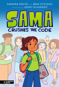 Sama Crushes the Code: A Graphic Novel
