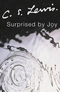 Surprised by Joy (Revised)