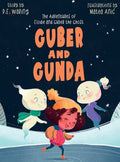 Guber and Gunda: The Adventures of Elodie and Guber the Ghost