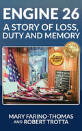 Engine 26: A Story of Loss, Duty and Memory