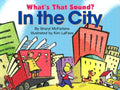 What's That Sound? in the City