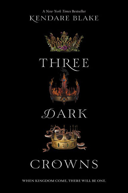 Three Dark Crowns (Bound for Schools & Libraries)