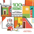 100 Rooms: A Whimsical Story about Finding Happiness in Simplicity