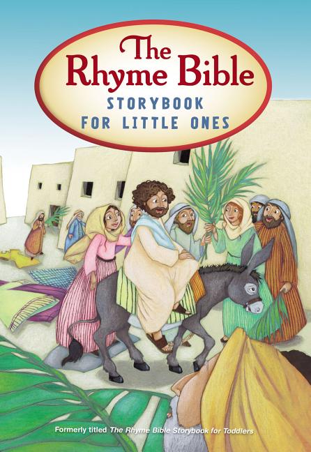 The Rhyme Bible Storybook for Little Ones (Revised)