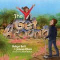 The Get Around: A children's story about parents with a brain injury