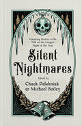 Silent Nightmares: Haunting Stories to Be Told on the Longest Night of the Year