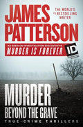 Murder Beyond the Grave: True-Crime Thrillers