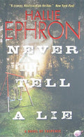 Never Tell a Lie: A Novel of Suspense