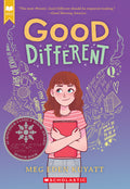 Good Different (Good Different #1) (Scholastic Gold)