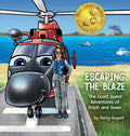 Escaping The Blaze: The Coast Guard Adventures of Dolph and Gwen