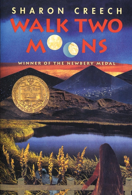 Walk Two Moons: A Newbery Award Winner