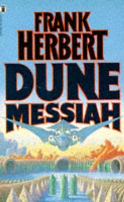 Dune Messiah. Frank Herbert (Revised)