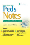Peds Notes: Nurse's Clinical Pocket Guide