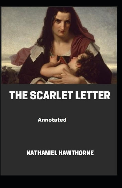 The Scarlet Letter Annotated