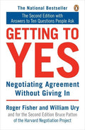 Getting to Yes: Negotiating Agreement Without Giving in