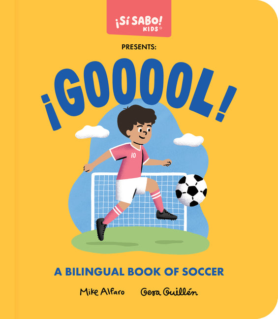 Â¡gooool!: A Soccer Book for Kids (Spanish and English)