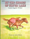 By the Shores of Silver Lake: (Annotated Edition)