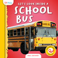 Let's Look Inside a School Bus