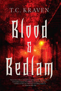 Blood & Bedlam: A Nola After Dark Novel