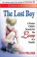 The Lost Boy: A Foster Child's Search for the Love of a Family (Revised)